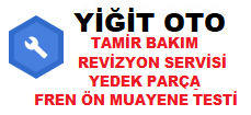 yiğit oto tamir bakım revizyon servisi